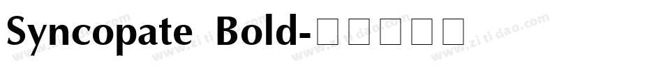 Syncopate Bold字体转换